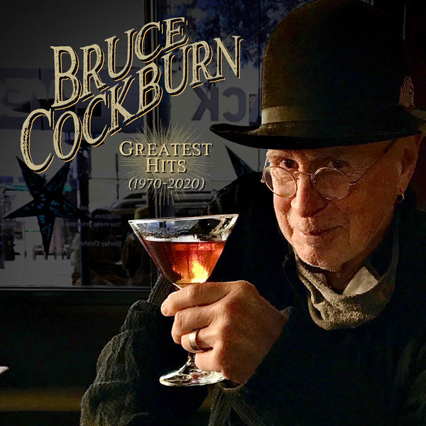 Bruce Cockburn - Greatest Hits (1970-2020) (2021) [FLAC 24bit/44,1kHz]