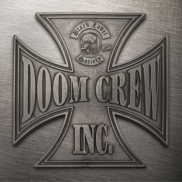 Black Label Society - Doom Crew Inc. (2021) [Official Digital Download 24bit/48kHz]
