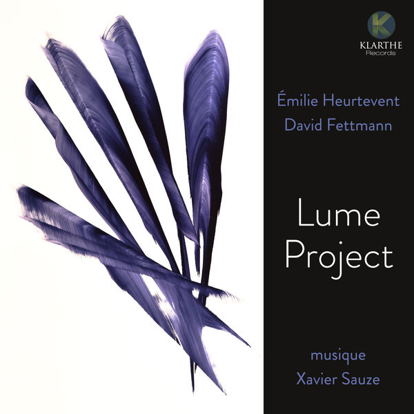 David Fettmann, Emilie Heurtevent – Lume project (2021) [FLAC 24bit/88,2kHz]
