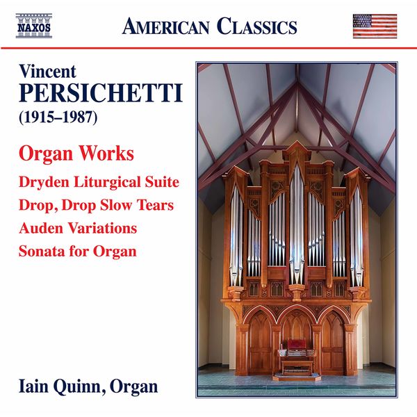 Iain Quinn –  Persichetti: Organ Works (2021) [FLAC 24bit/96kHz]