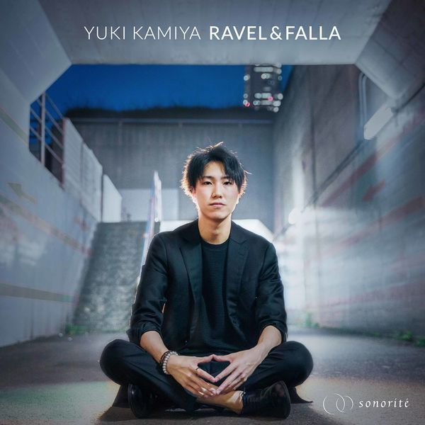 Kamiya Yuki – Ravel & de Falla: Piano Works (2021) [FLAC 24bit/96kHz]