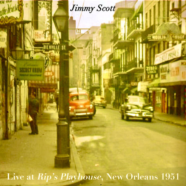 Little Jimmy Scott – Live At Rip’s Playhouse, New Orleans 1951 (2021) [FLAC 24bit/96kHz]