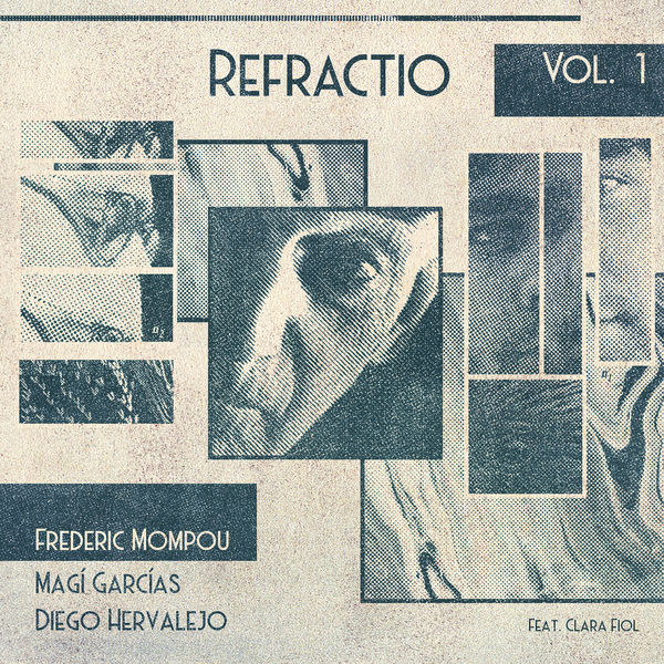 Magi Garcias Frau & Diego Hervalejo – Refractio Vol.1: Mompou (2021) [FLAC 24bit/48kHz]