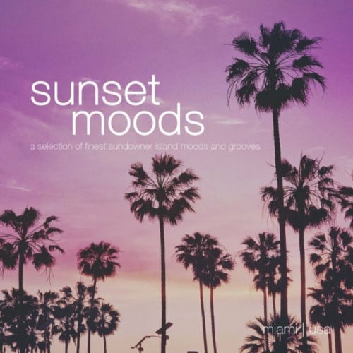 Various Artists - Sunset Moods: Miami (2022) FLAC Download