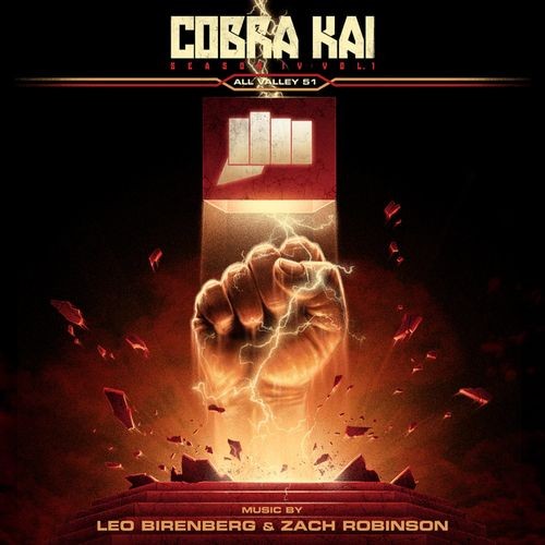 Leo-Birenberg--Zach-Robinson---Cobra-Kai_-Season-4-Vol.-1-_All-Valley-Tournament-51_-Soundtrack-from-the-Netflix-Original-Series.jpg