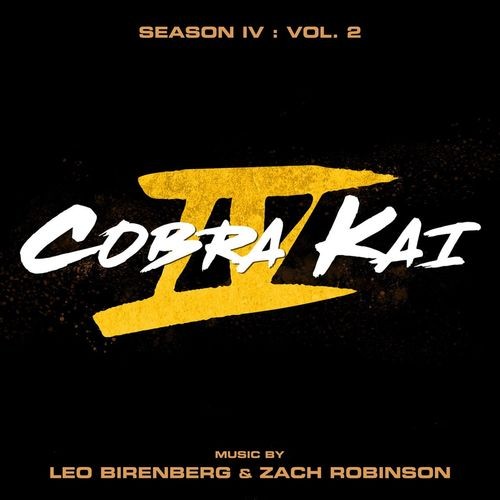 Leo-Birenberg--Zach-Robinson---Cobra-Kai_-Season-4-Vol.-2-Soundtrack-from-the-Netflix-Original-Series.jpg