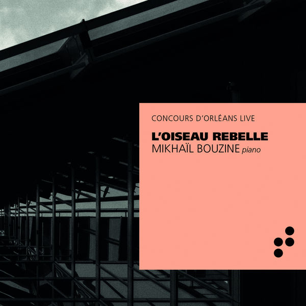 Mikhail Bouzine – L’oiseau Rebelle (Live) (2021) [FLAC 24bit/96kHz]
