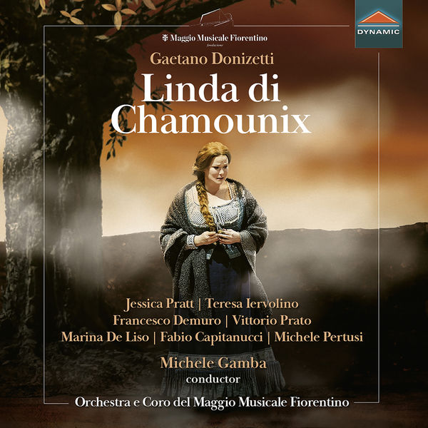 Orchestre du Mai Musical Florentin, Michele Gamba - Donizetti: Linda di Chamounix, A. 62 (2021) [FLAC 24bit/96kHz]
