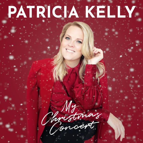 Patricia Kelly – My Christmas Concert (2020) [Official Digital Download 24bit/48kHz]