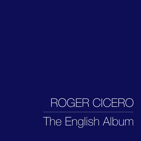 Roger Cicero - The English Album (2021) [Official Digital Download 24bit/44,1kHz]