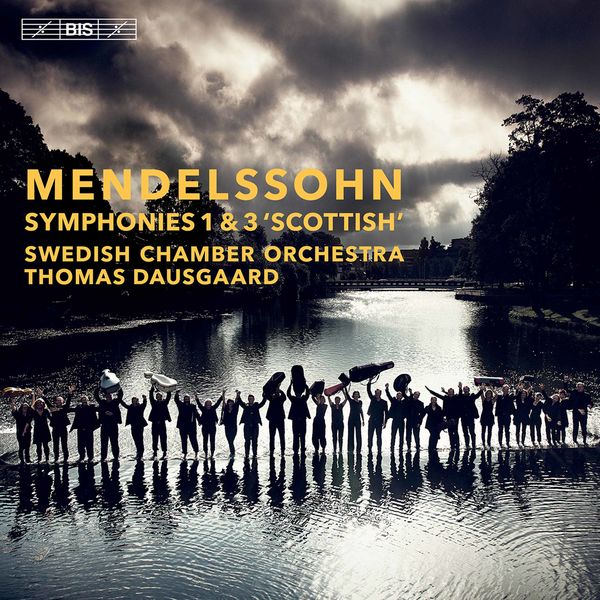 Swedish Chamber Orchestra & Thomas Dausgaard – Mendelssohn: Symphonies Nos. 1 & 3 (2021) [Official Digital Download 24bit/96kHz]