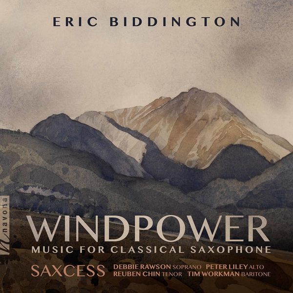 Saxcess, Debbie Rawson, Peter Liley, Reuben Chin, Tim Workman – Biddington, E.: Windpower (2021) [FLAC 24bit/96kHz]