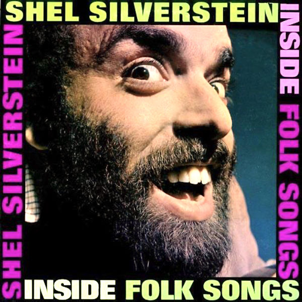 Shel Silverstein - Inside Folk Songs (Remastered) (1963/2021) [Official Digital Download 24bit/96kHz]