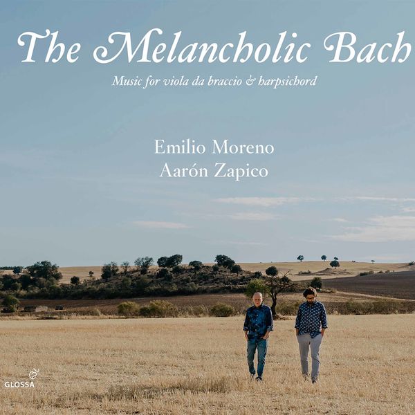 Emilio Moreno,Aarón Zapico – The Melancholic Bach: Music for Viola da braccio and Harpsichord (2020) [Official Digital Download 24bit/88,2kHz]