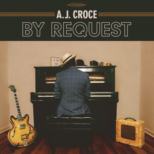 A.J. Croce – By Request (2021) [FLAC, 24bit, 96 kHz]