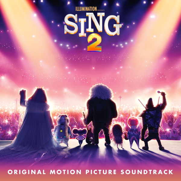 Various Artists - Sing 2 (Original Motion Picture Soundtrack) (2021) [Official Digital Download 24bit/44,1kHz]