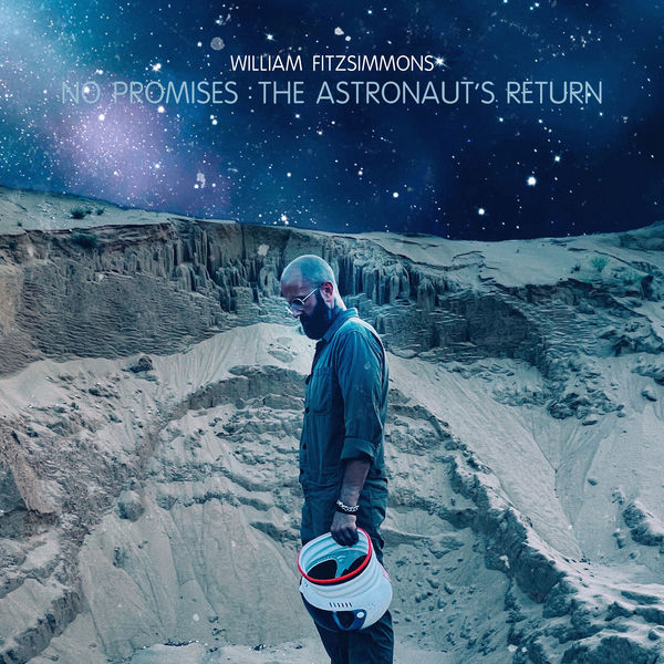 William Fitzsimmons - No Promises: The Astronauts Return (2021) [Official Digital Download 24bit/44,1kHz]