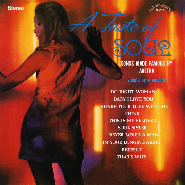 Annebelle – A Taste of Soul: Songs Made Famous by Aretha (Remastered from the Original Alshire Tapes) (2019) [FLAC 24bit/96kHz]