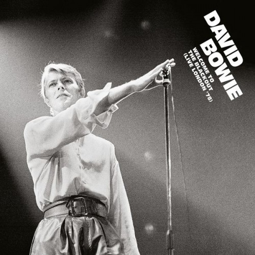 David Bowie – Welcome To The Blackout (Live London ’78) (2018) [FLAC 24bit, 192 kHz]