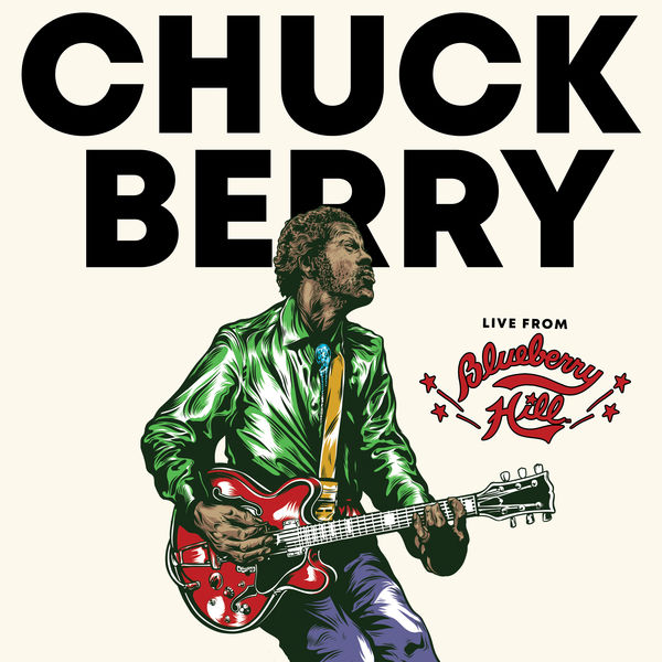 Chuck Berry - Live From Blueberry Hill (2021) [FLAC 24bit/44,1kHz]