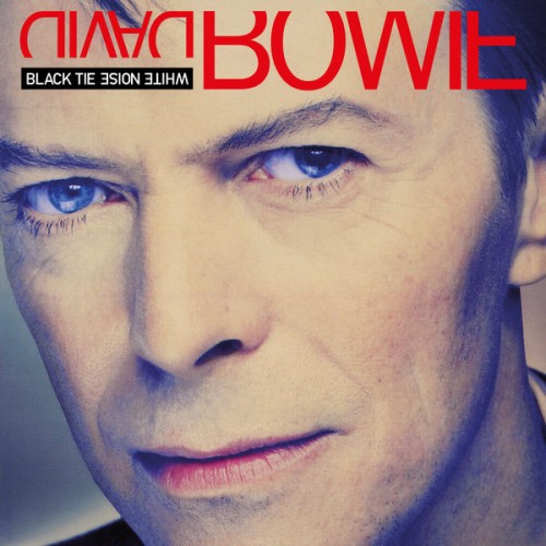 David Bowie – Black Tie White Noise (1993/2021) [FLAC 24bit, 192 kHz]