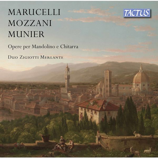 Duo Zigiotti Merlante – Munier & Marucelli: Works for Mandolin & Guitar (2020) [FLAC 24bit/44,1kHz]