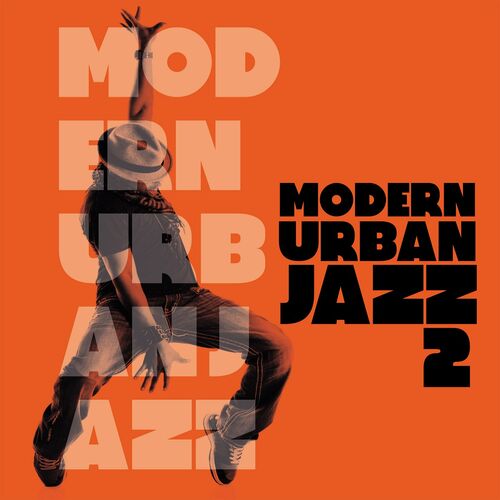 Various Artists – Modern Urban Jazz 2 (2022) [FLAC]
