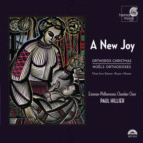 Estonian Philharmonic Chamber Choir – A New Joy: Orthodox Christmas (2006) [FLAC 24bit, 88,2 kHz]