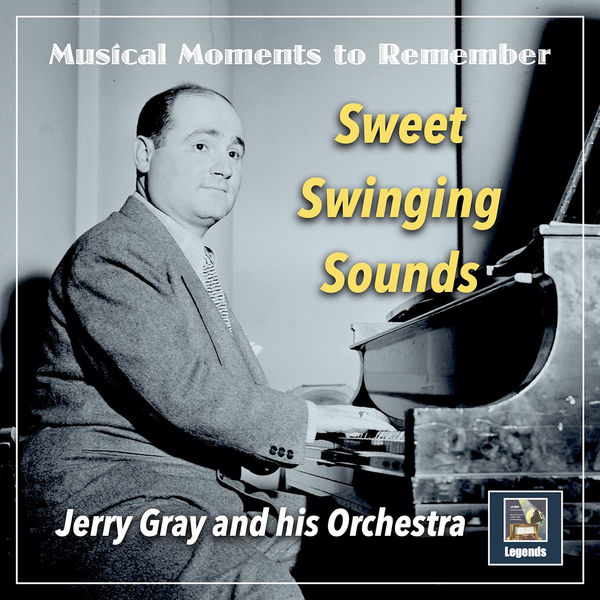 Jerry Gray – Sweet Swinging Sounds (2021) [FLAC 24bit/48kHz]