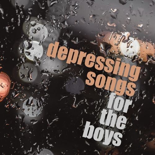 Various-Artists---depressing-songs-for-the-boys.jpg