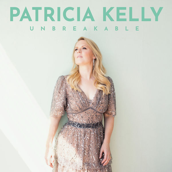 Kelly Patricia – Unbreakable (2022) [Official Digital Download 24bit/44,1kHz]