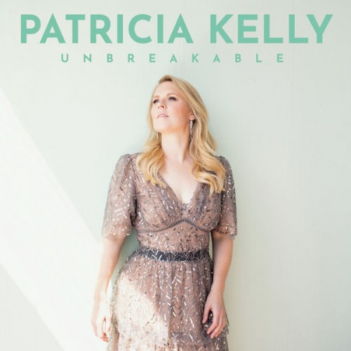 Kelly Patricia – Unbreakable (2022) [FLAC 24bit, 44,1 kHz]