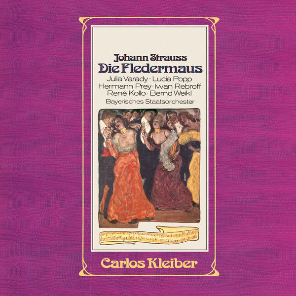 Carlos Kleiber - J. Strauss II: Die Fledermaus (Remastered) (1976/2018) [FLAC 24bit/96kHz]