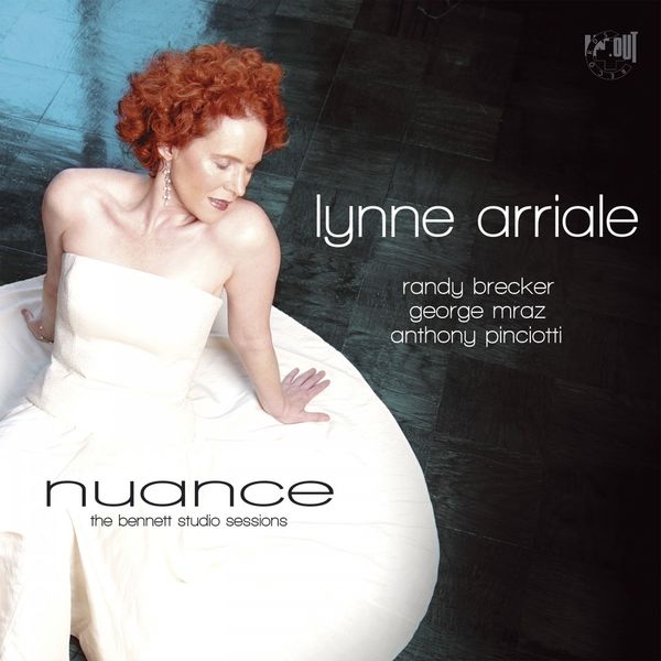 Lynne Arriale - Nuance (2009/2016) [Official Digital Download 24bit/44,1kHz]