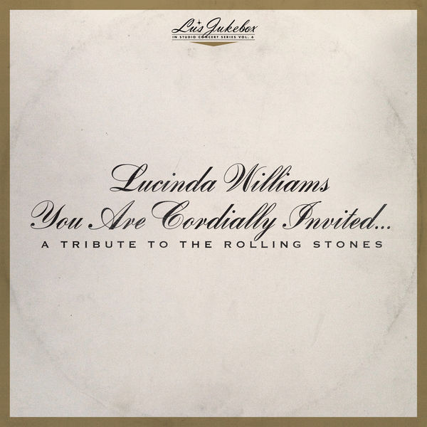Lucinda Williams – You Are Cordially Invited… A Tribute to the Rolling Stones (2021) [Official Digital Download 24bit/48kHz]