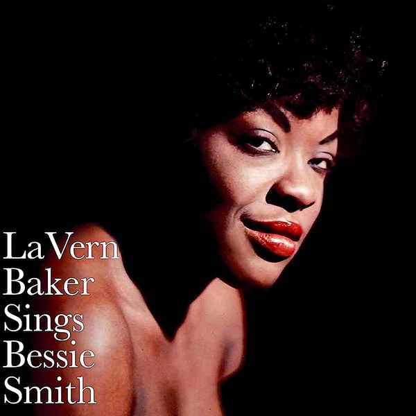 Lavern Baker - Sings Bessie Smith (1958/2021) [Official Digital Download 24bit/44,1kHz]