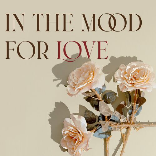 Various Artists – In The Mood For Love (2022) [FLAC]