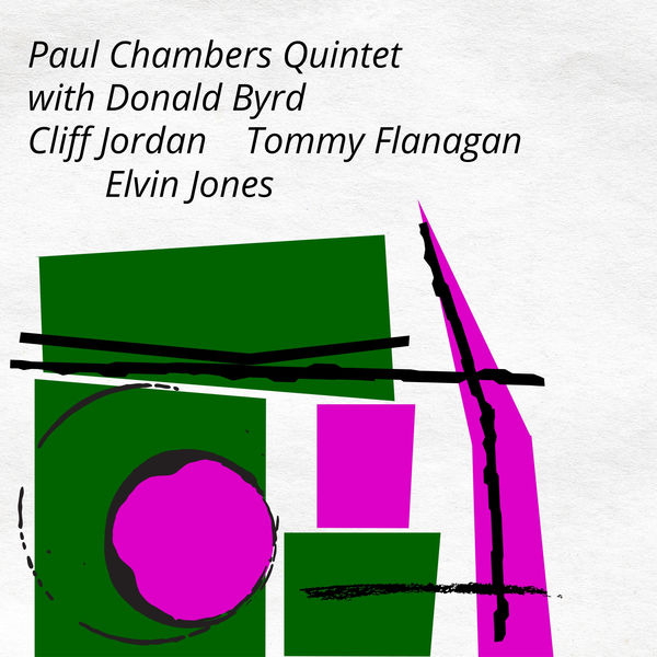 Paul Chambers - Chambers Quintet (1958/2021) [FLAC 24bit/96kHz] Download