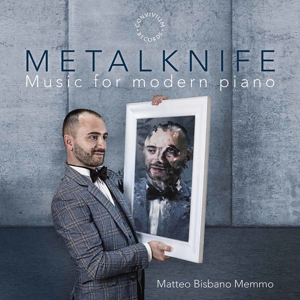 Matteo Bisbano Memmo – Metalknife: Music for Modern Piano (2022) [FLAC 24bit/96kHz]