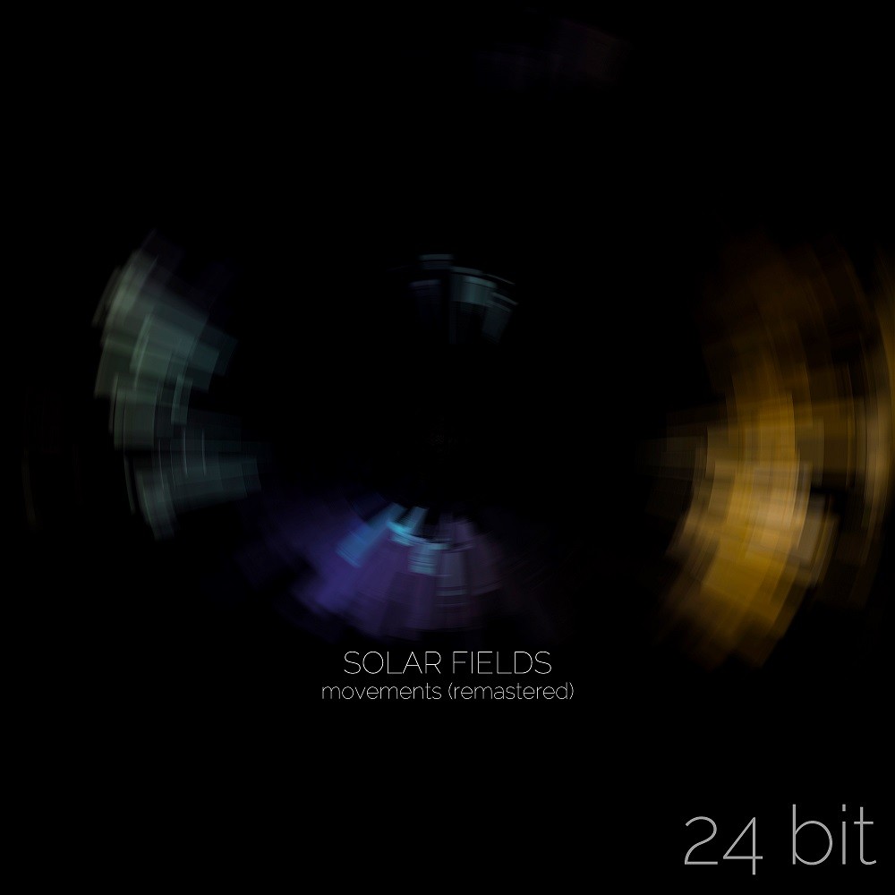 Solar Fields - Movements (2009/2020) [FLAC 24bit/44,1kHz]