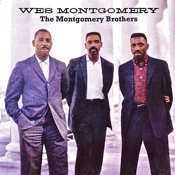 Wes Montgomery – The Montgomery Brothers (2018) [Official Digital Download 24bit/44,1kHz]