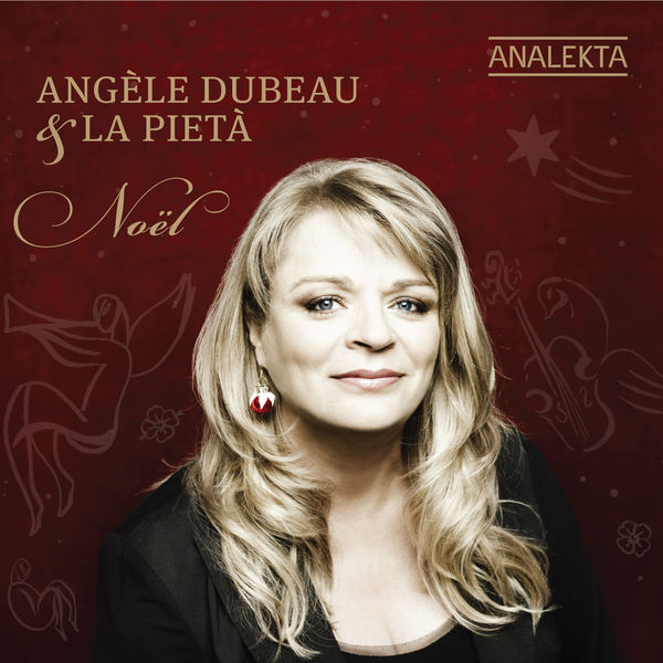 Angele Dubeau & La Pieta - Noël (Christmas) (2010) [FLAC 24bit/88,2kHz]