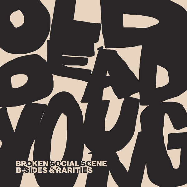 Broken Social Scene – Old Dead Young – B-Sides & Rarities (2022) [FLAC 24bit/96kHz]