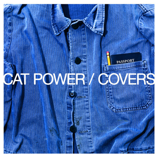 Cat Power – Covers (2022) [FLAC 24bit/96kHz]