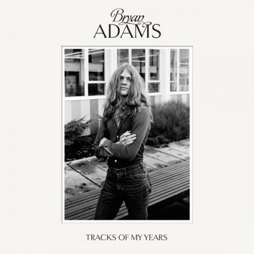 Bryan Adams – Tracks of My Years (Deluxe Edition) (2014) [FLAC 24bit, 96 kHz]