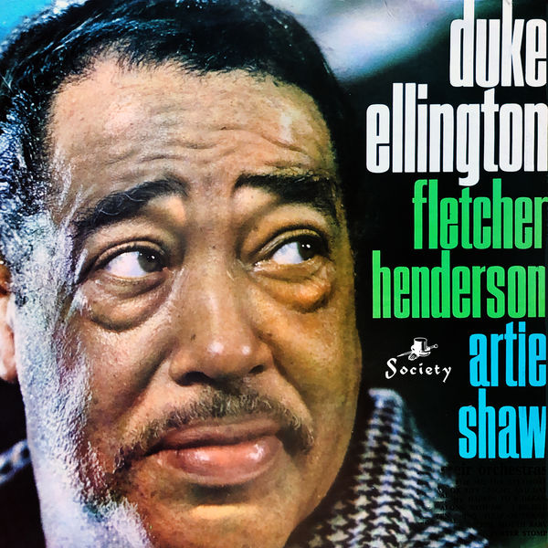 Duke Ellington - Duke Ellington, Fletcher Henderson, Artie Shaw and Their Orchestras (1965/2022) [FLAC 24bit/96kHz]
