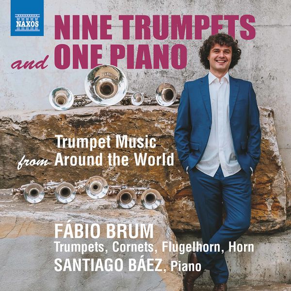 Fabio Brum – 9 Trumpets & 1 Piano: Trumpet Music from Around the World (2022) [Official Digital Download 24bit/96kHz]