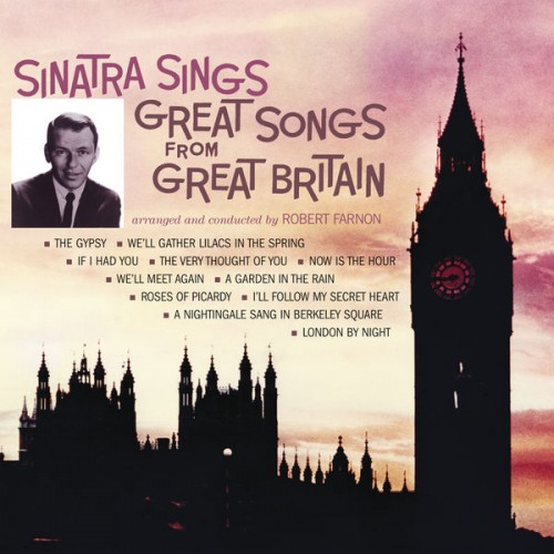 Frank Sinatra – Sinatra Sings Great Songs From Great Britain (1962/2014/2021) [FLAC 24bit, 96 kHz]