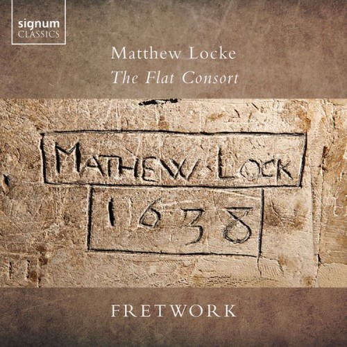 Fretwork – Matthew Locke: The Flat Consort (2022) [FLAC 24bit, 96 kHz]