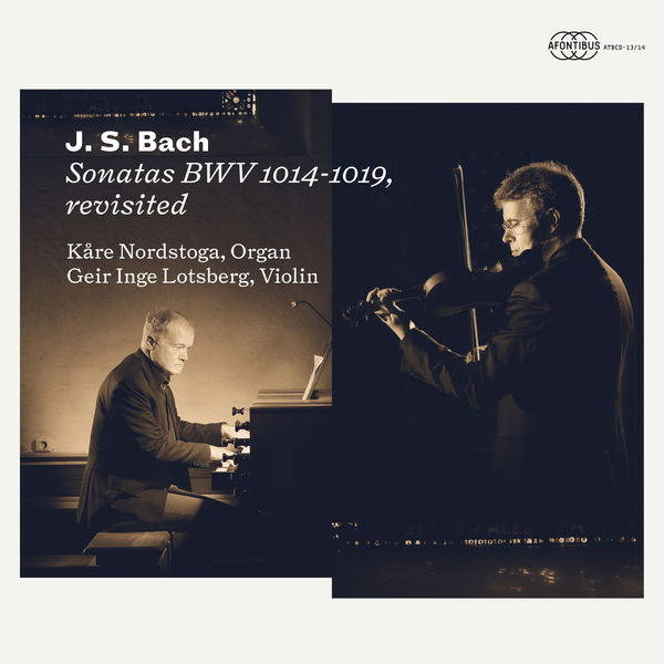Kare Nordstoga - J.S. Bach: Sonatas BWV 1014-1019, Revisited (2022) [Official Digital Download 24bit/96kHz]